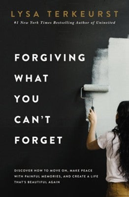Lysa Terkeurst - Forgiving What You Can't Forget FULL SET (Book, Study Guide, and DVD)