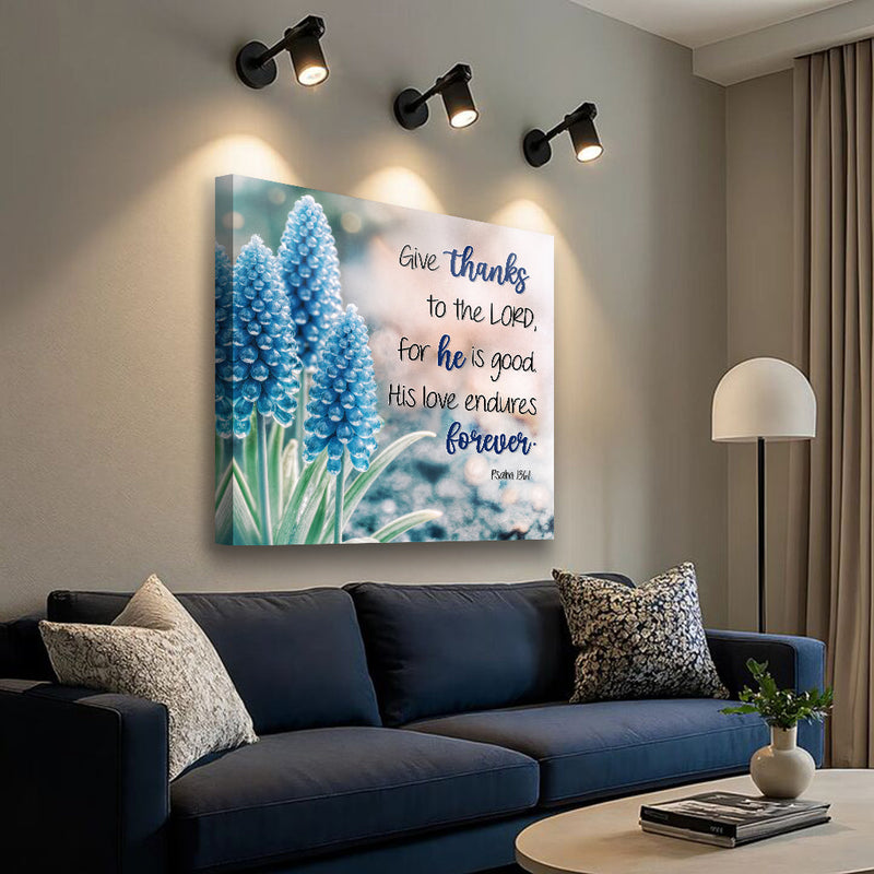 Psalm 136:1 - Give Thanks To The Lord - Wall Art