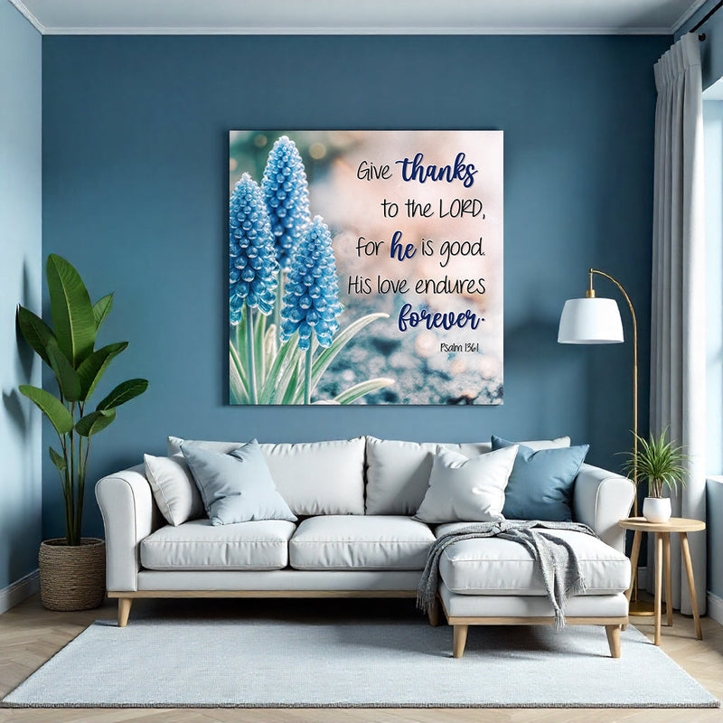 Psalm 136:1 - Give Thanks To The Lord - Wall Art