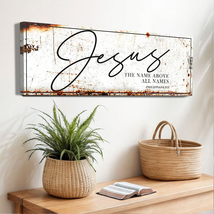 Jesus The Name Above All Names - Philippians 2:9 - Wall Art