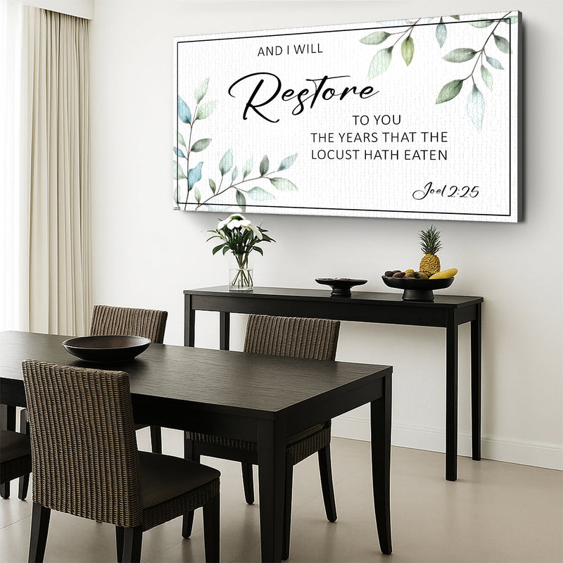 And I Will Restore To You - Joel 2:25 - Wall Art