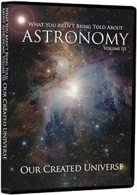 What You Aren't Being Told About Astronomy Volume III DVD