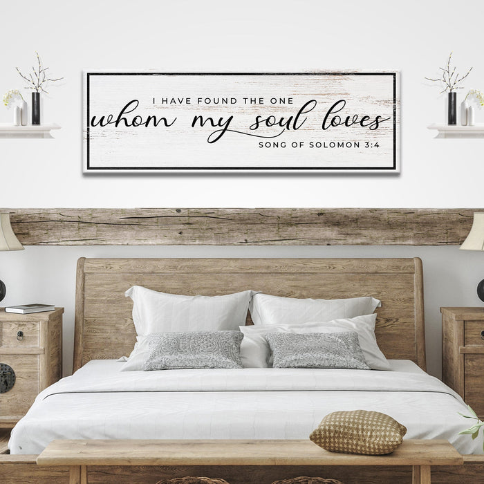Song of Solomon 3:4 - 'I Have Found The One' - Wall Art