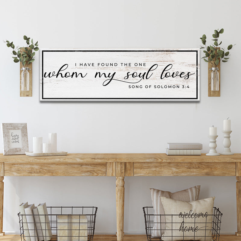 Song of Solomon 3:4 - 'I Have Found The One' - Wall Art