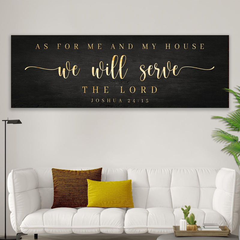 Joshua 24:15 - 'We Will Serve The Lord'  - Wall Art