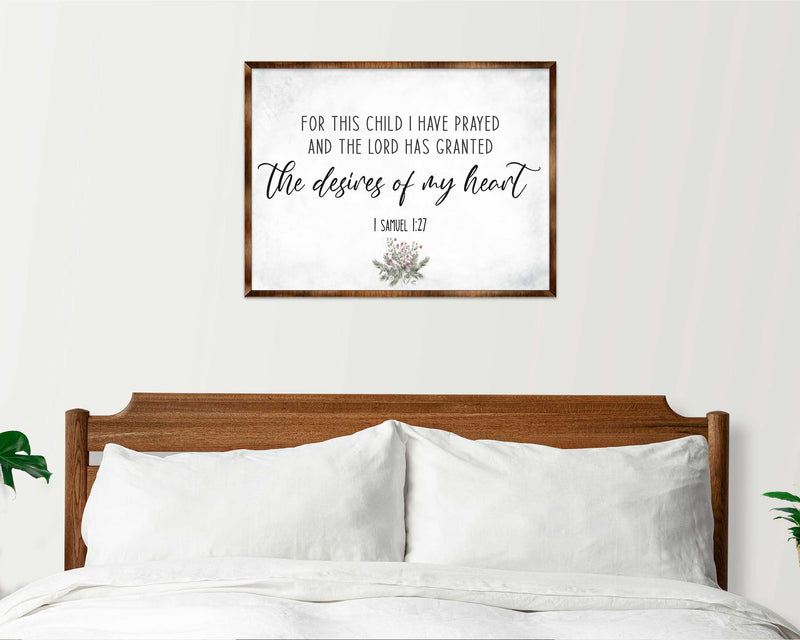 The Desires of My Heart - Wooden Nursery Room Decor - Samuel 1:27 - Contemporary decor - Religious wall art - 310339