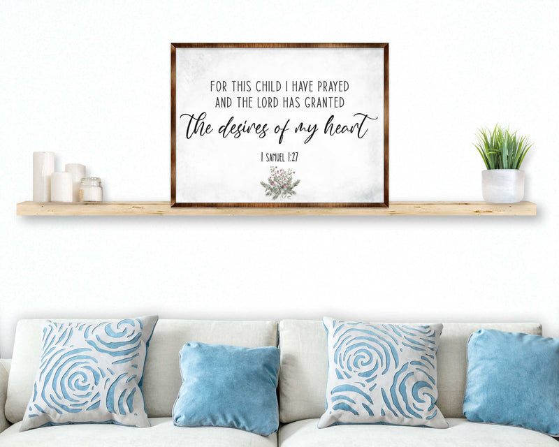 The Desires of My Heart - Wooden Nursery Room Decor - Samuel 1:27 - Contemporary decor - Religious wall art - 310339