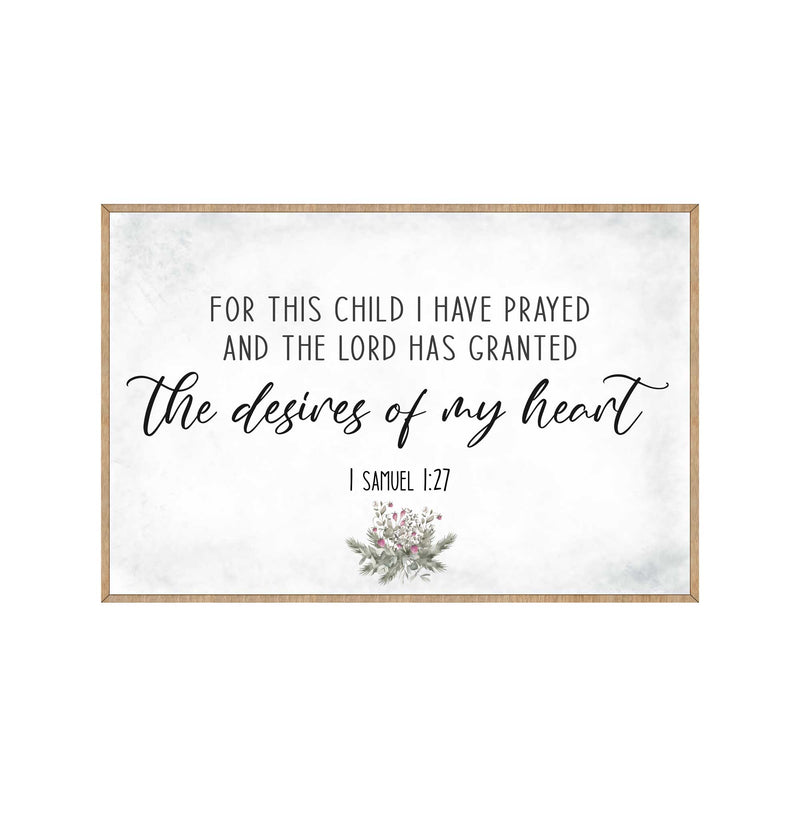 The Desires of My Heart - Wooden Nursery Room Decor - Samuel 1:27 - Contemporary decor - Religious wall art - 310339
