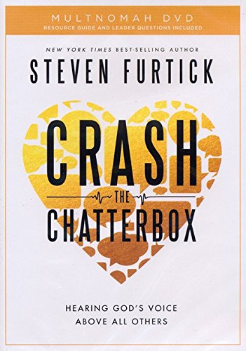 FULL SET - Crash the Chatterbox (Book + DVD + Study Guide Paperback), Steven Furtick